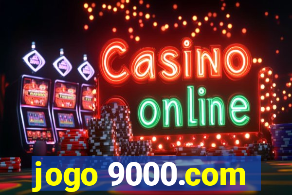 jogo 9000.com